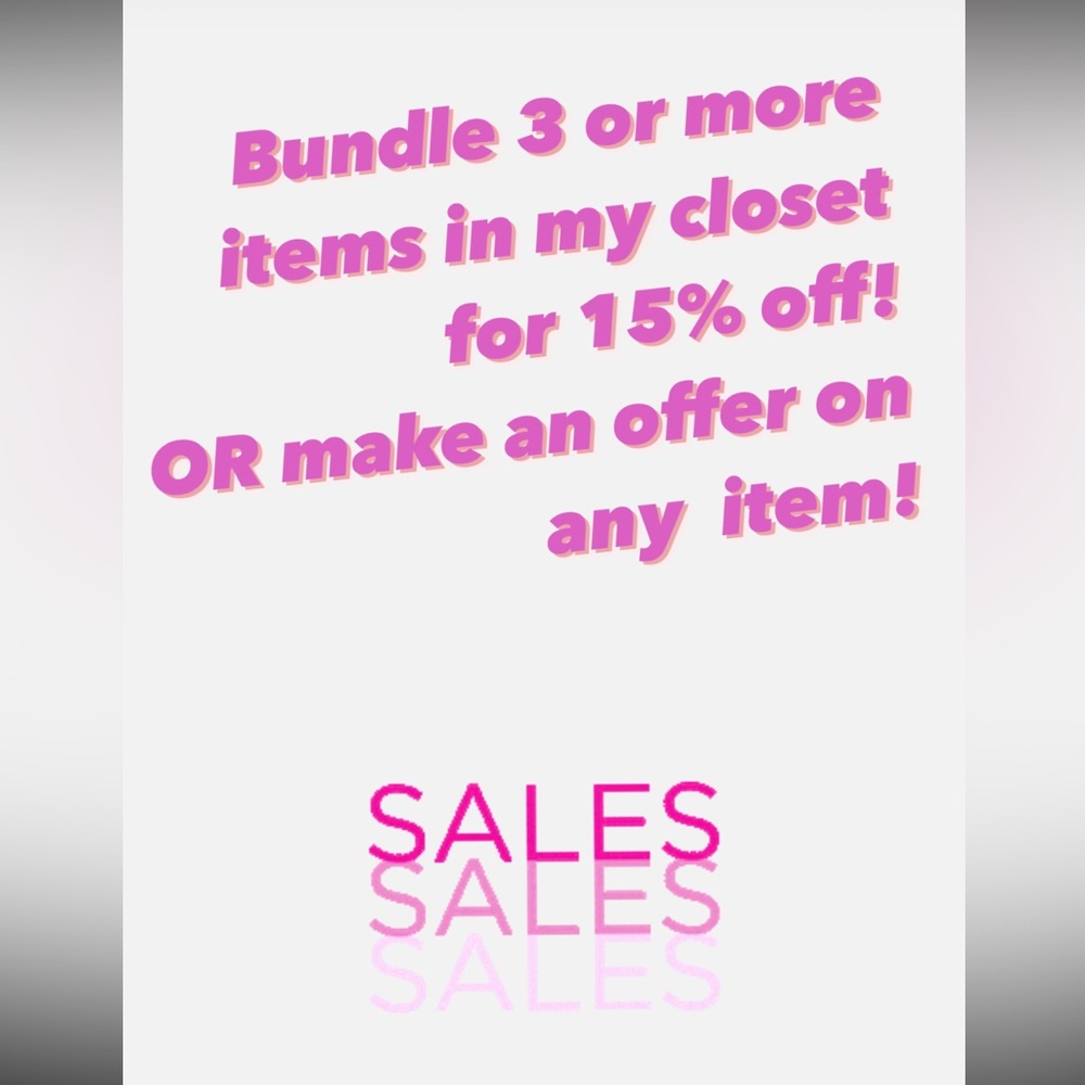 BUNDLE AND MAKE AN OFFER! ✨